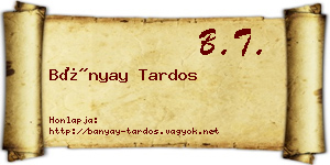 Bányay Tardos névjegykártya